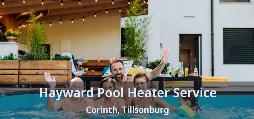 Hayward Pool Heater Service Corinth, Tillsonburg - ON Hayward Pool Heater Service Corinth, Tillsonburg - ON