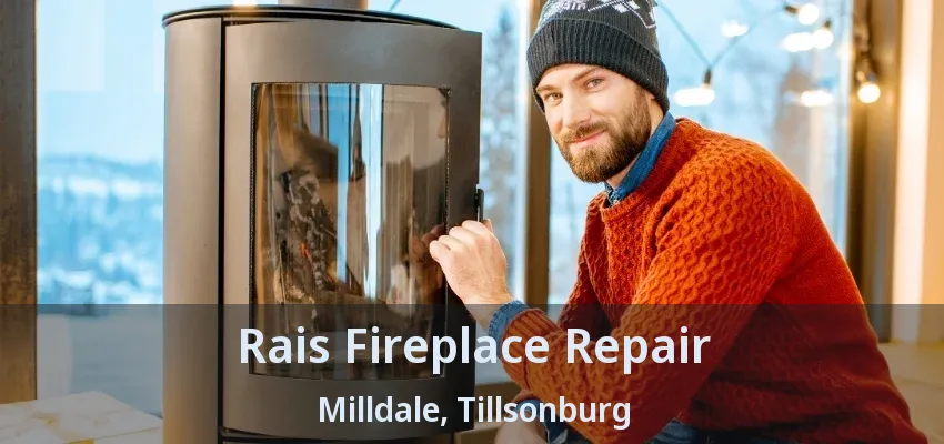 Rais Fireplace Repair Milldale, Tillsonburg - ON