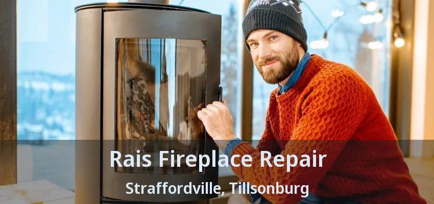 Rais Fireplace Repair Straffordville, Tillsonburg - ON