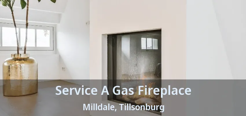 Service A Gas Fireplace Milldale, Tillsonburg - ON Service A Gas Fireplace Milldale, Tillsonburg - ON